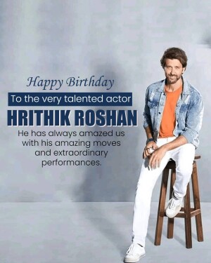 Hrithik Roshan Birthday Poster, Status and Hd Images Download 26 hrithik roshan birthday Poster